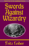 Swords Against Wizardry